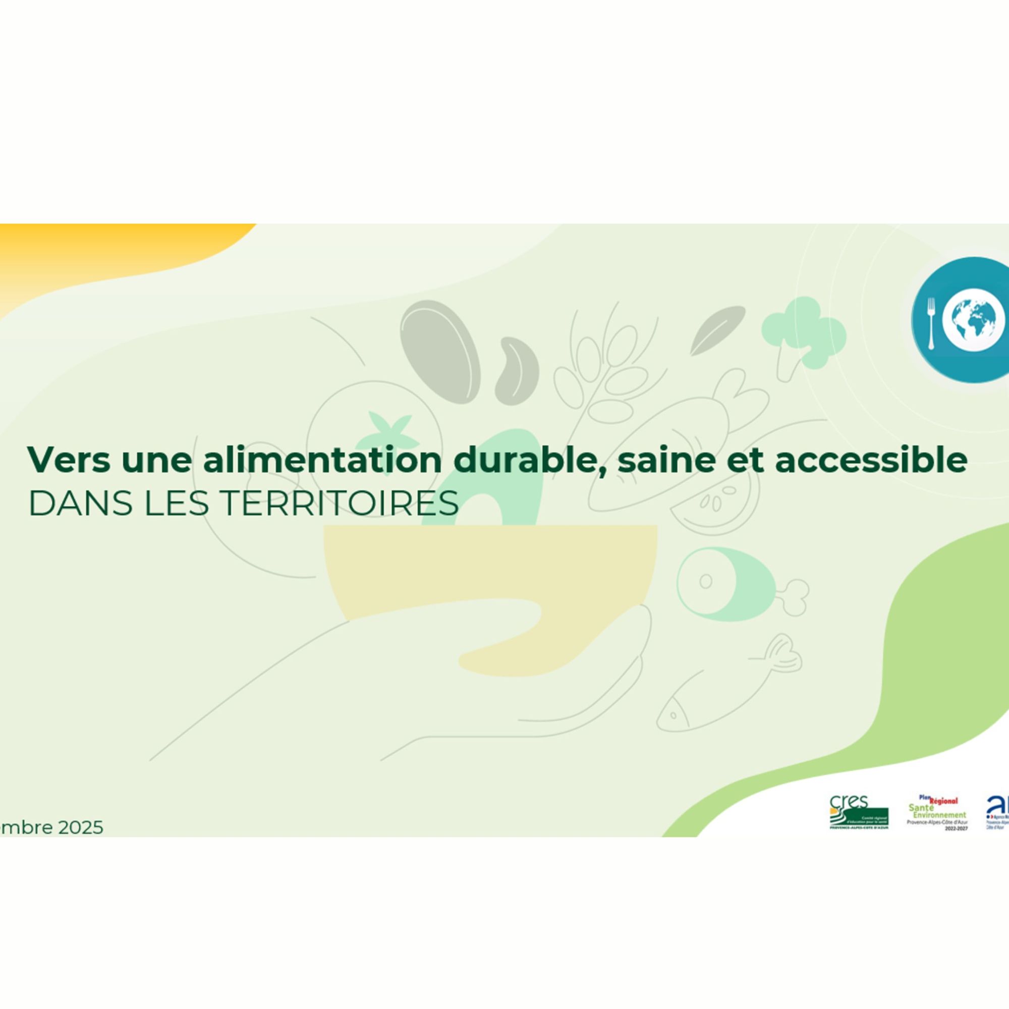 Webinaire : "Vers une alimentation durable, saine et accessible dans les territoires"