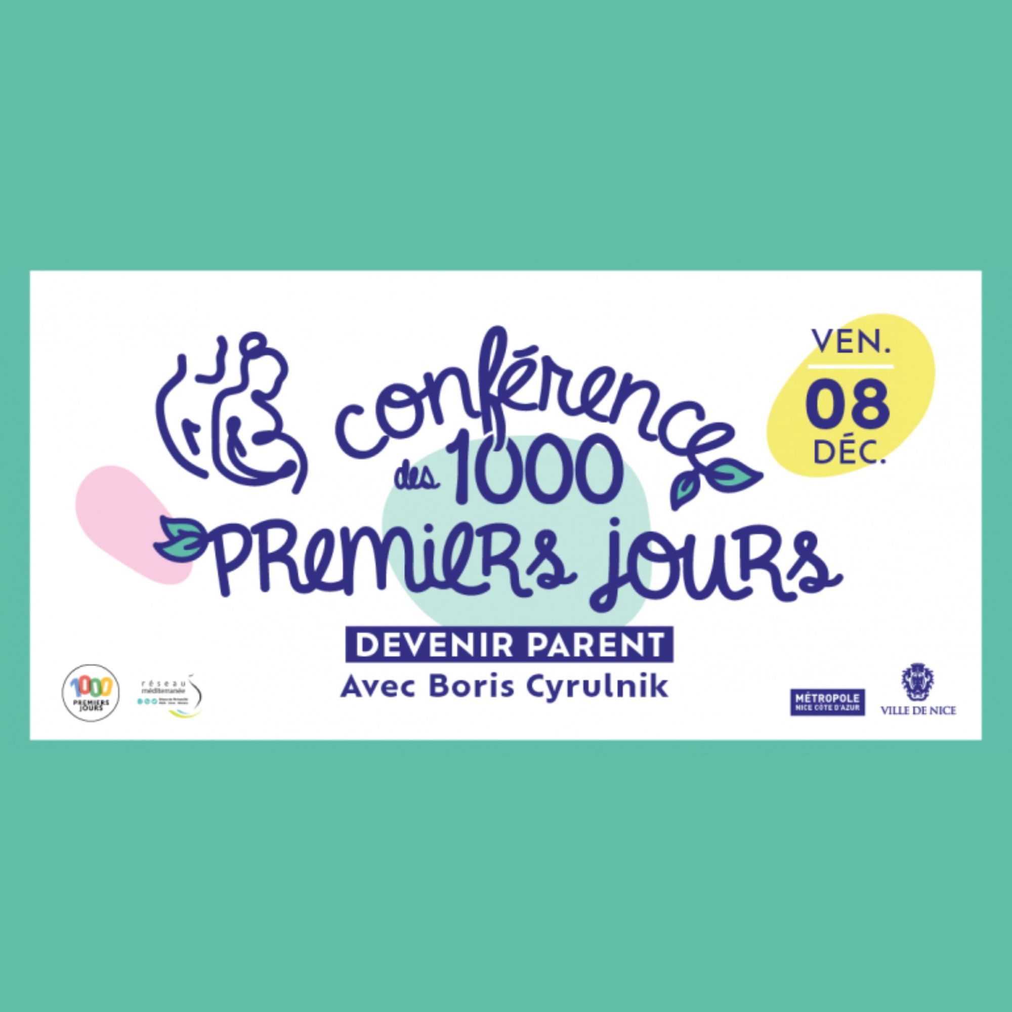 Conférence des 1000 premiers jour " Devenir parent"