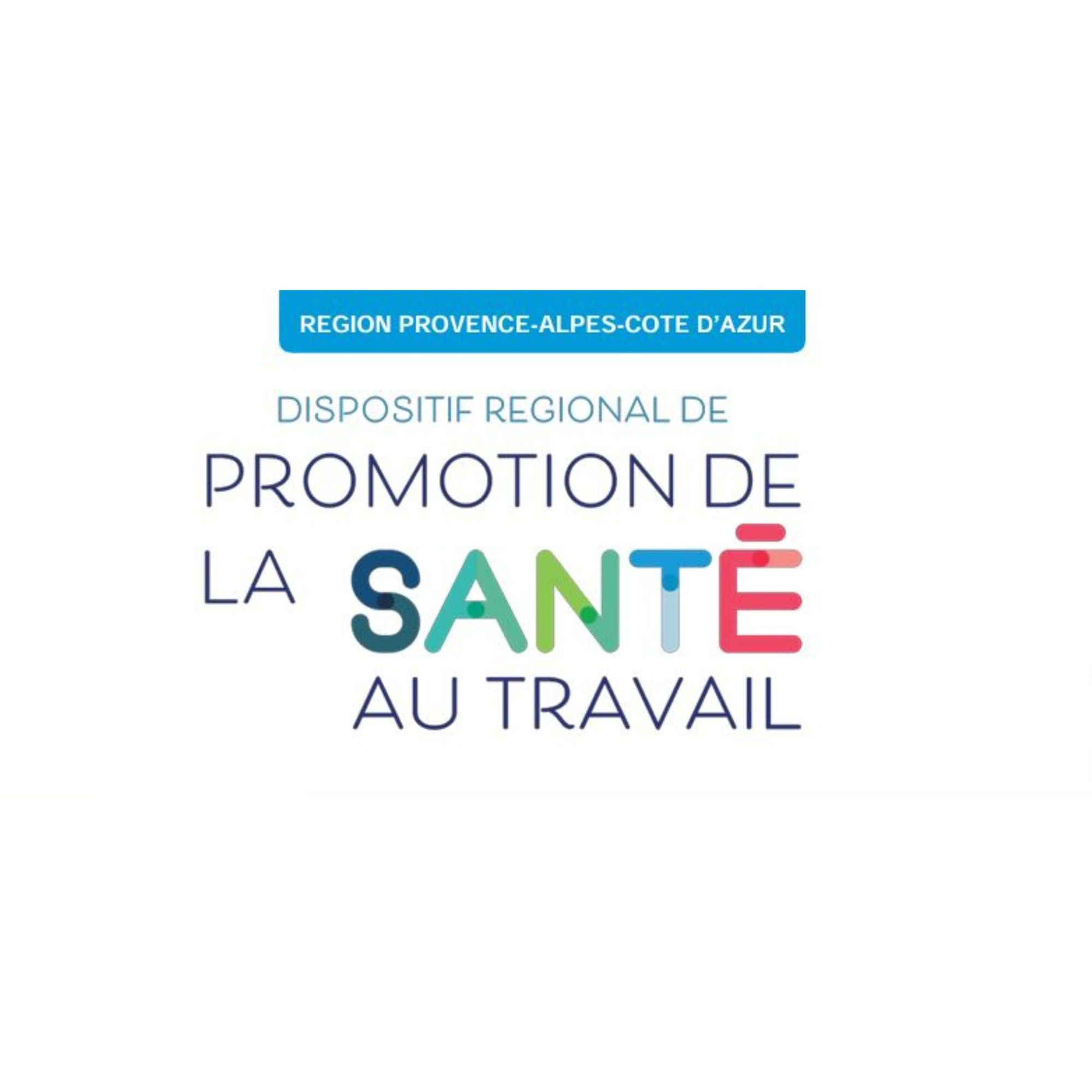 Dispositif régional des acteurs de la santé au travail et de la promotion de la santé