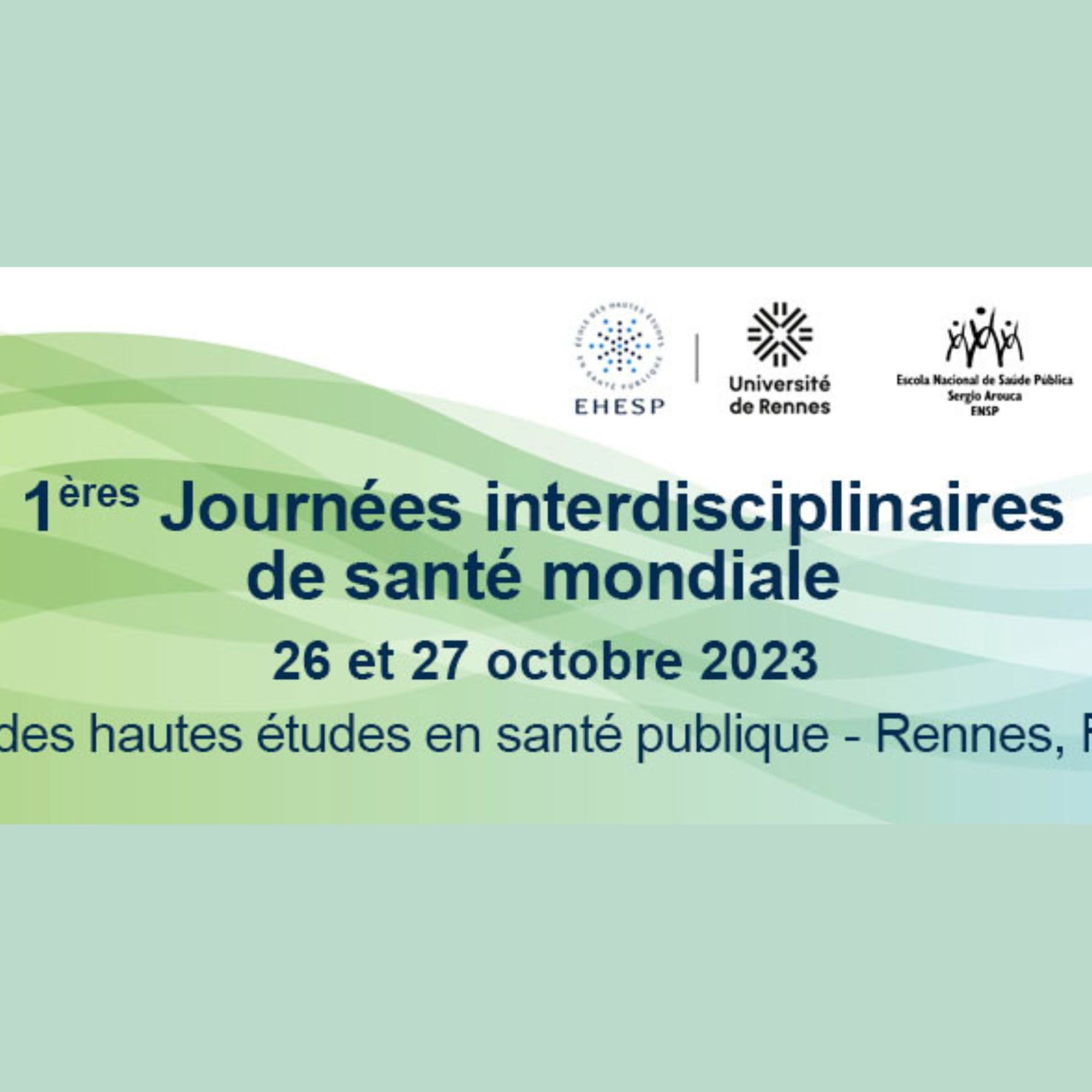 1ères Journées Interdisciplinaires de santé mondiale