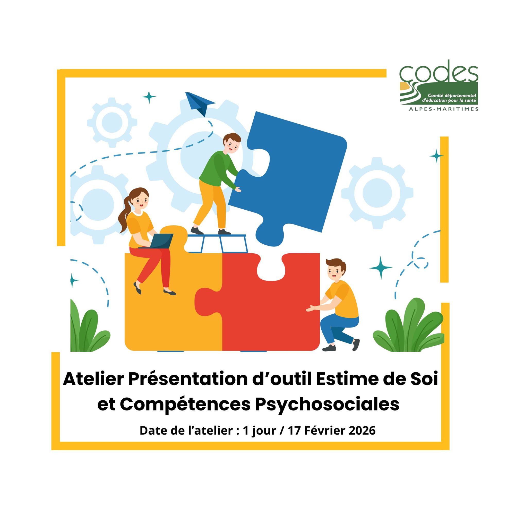Atelier de présentation d'outils Estime de Soi et Compétences Psychosociales
