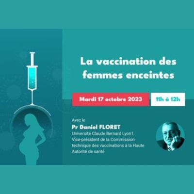 Webinaire "Vaccination des femmes enceintes"