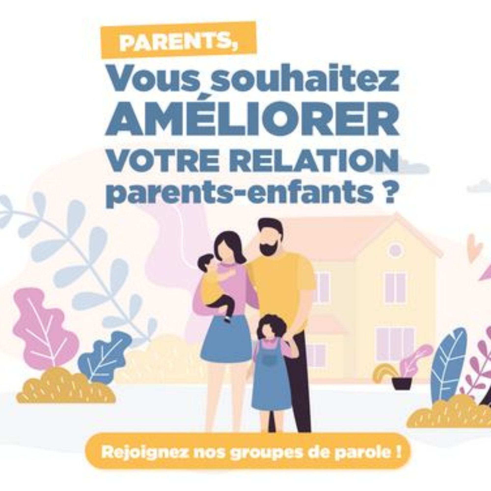 Parents, vous souhaitez améliorer votre relation parents-enfants