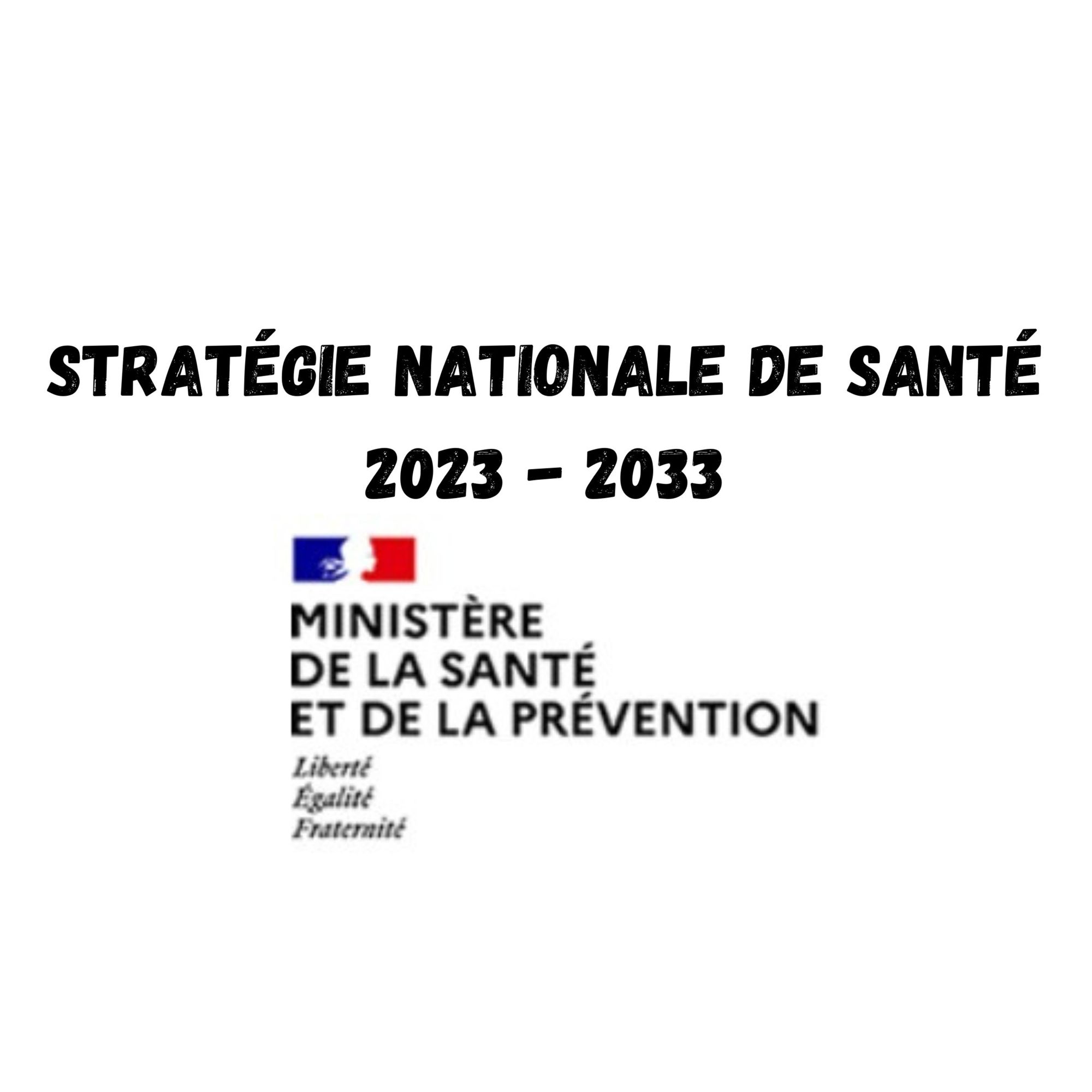 Stratégie nationale de santé 2023-2033