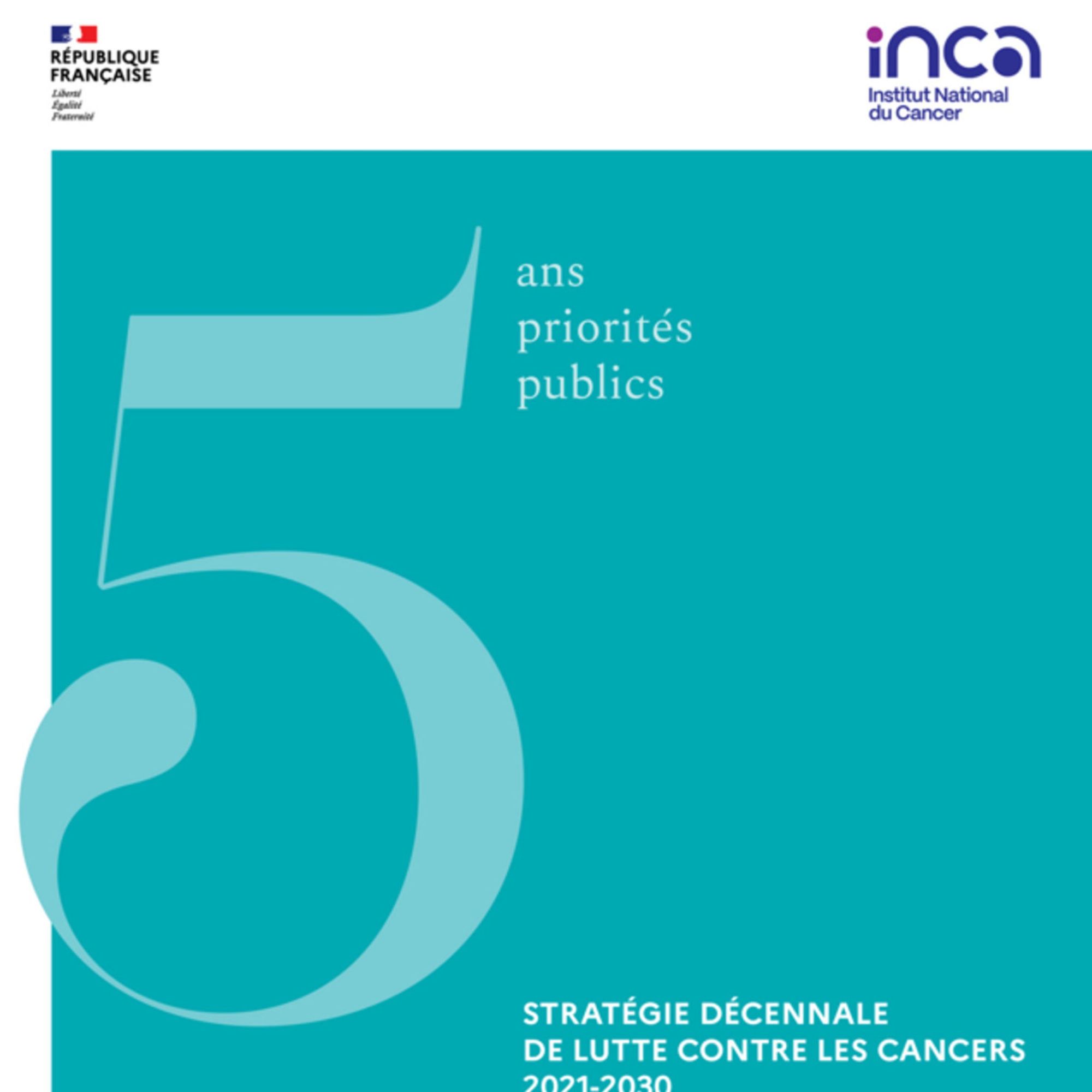 Stratégie décennale de lutte contre les cancers 2021-2030 : feuille de route 2026-2030