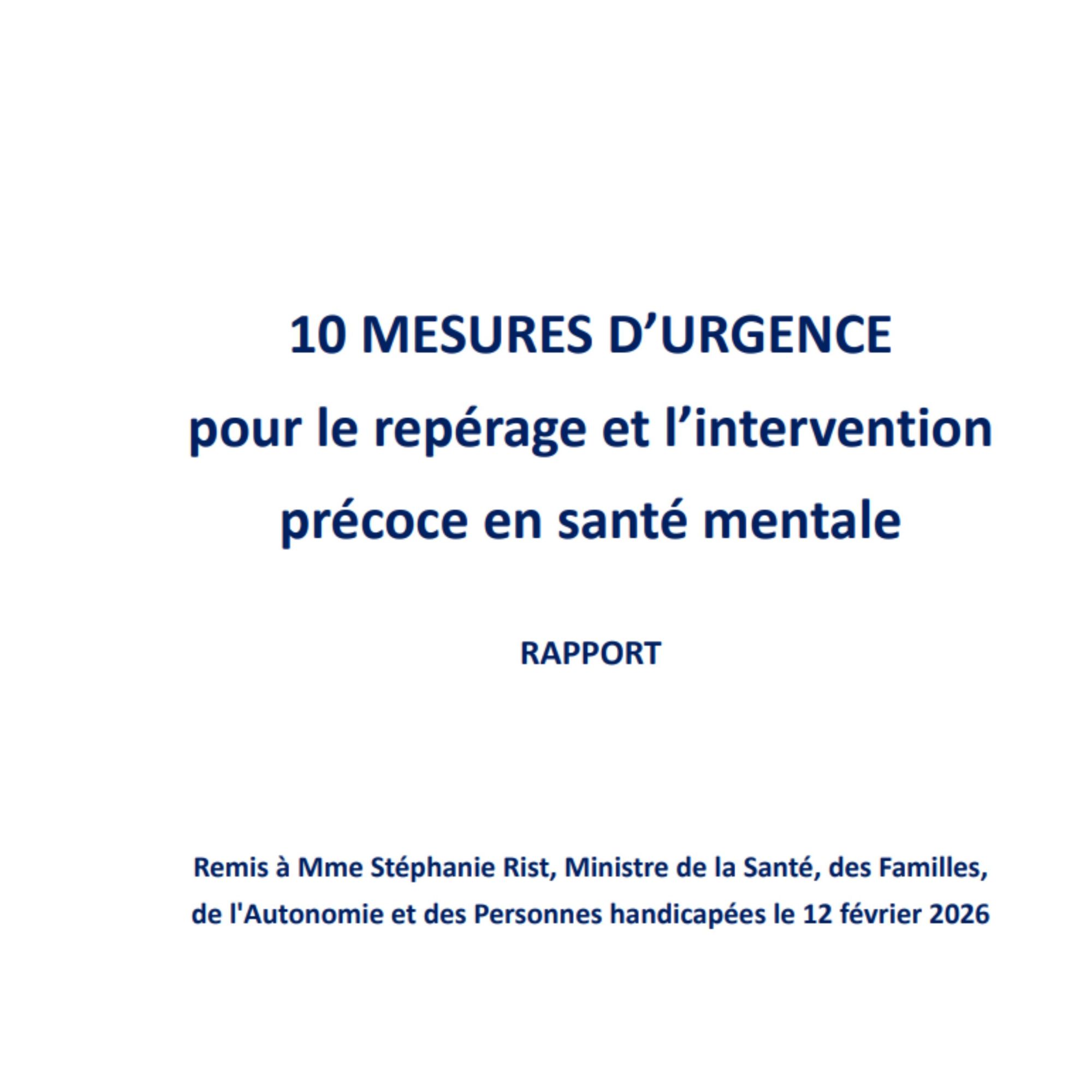 10 mesures d'urgence pour le repérage et l'intervention précoce en santé mentale des jeunes