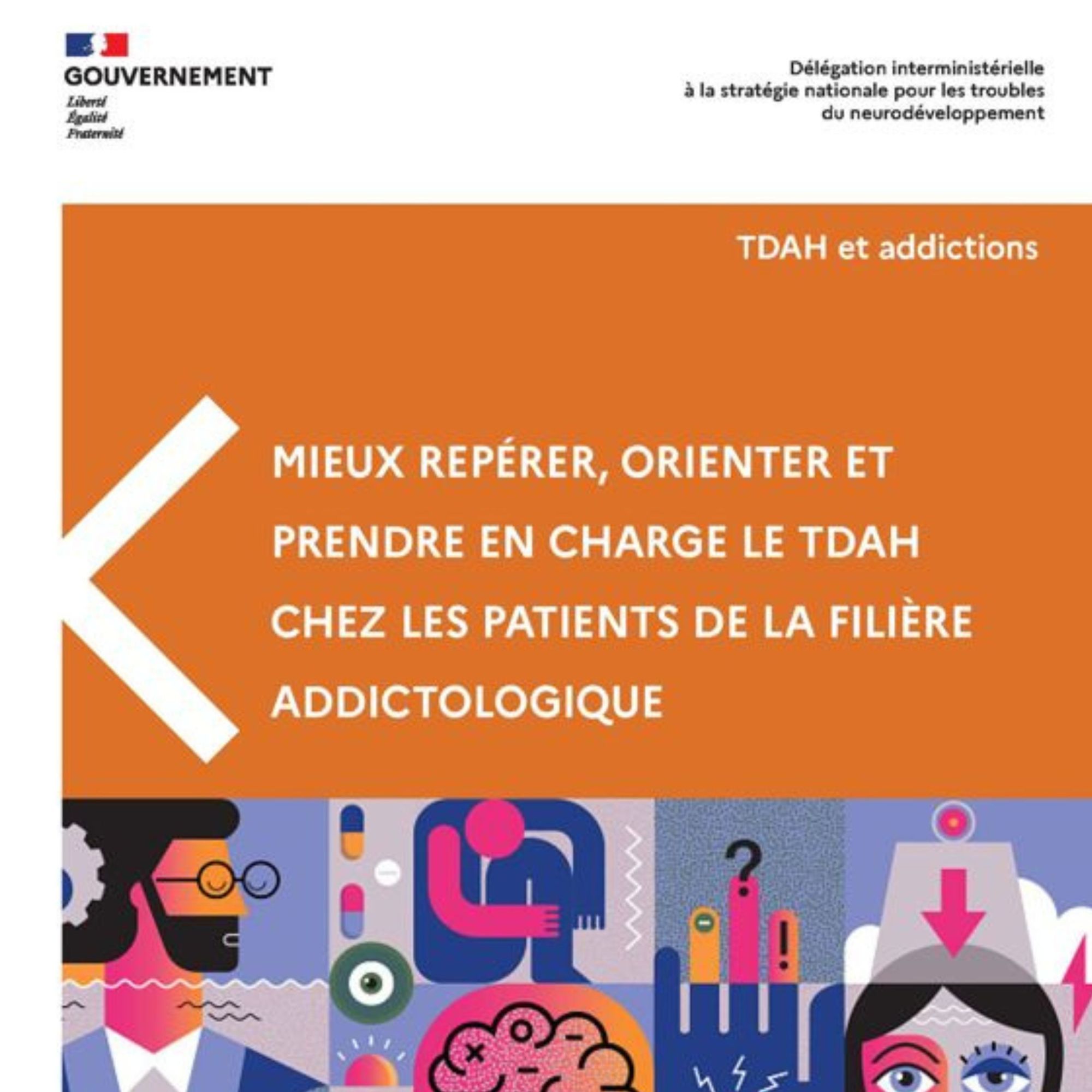TDAH et addictions : un guide national