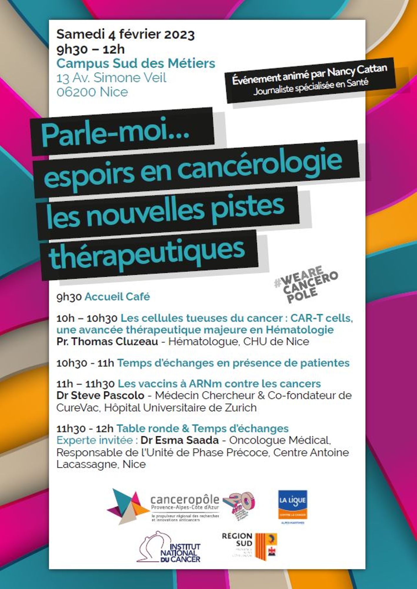 Journée mondiale contre le cancer "Parle-moi… espoirs en cancérologie : les nouvelles pistes thérapeutiques"