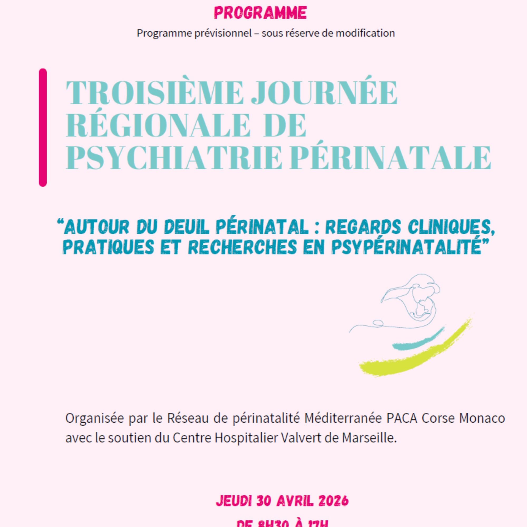Troisième journée régionale de psychiatrie périnatale