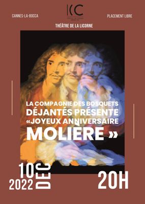 Pièce de théâtre : « Joyeux anniversaire Molière »