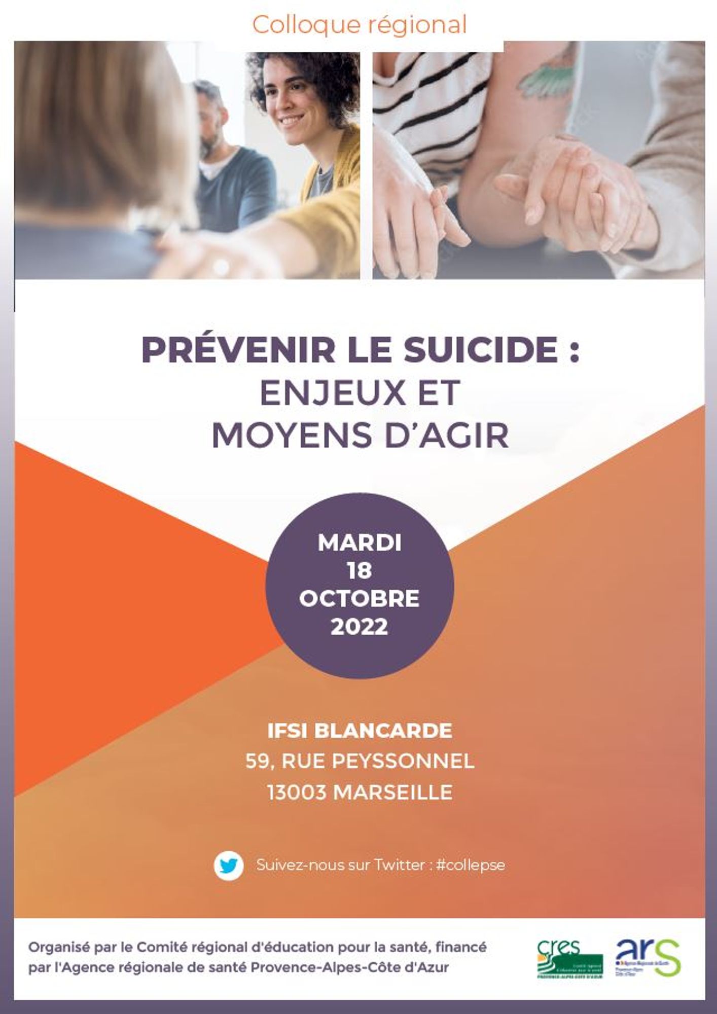 Colloque "Prévenir le suicide : enjeux et moyens d’agir "
