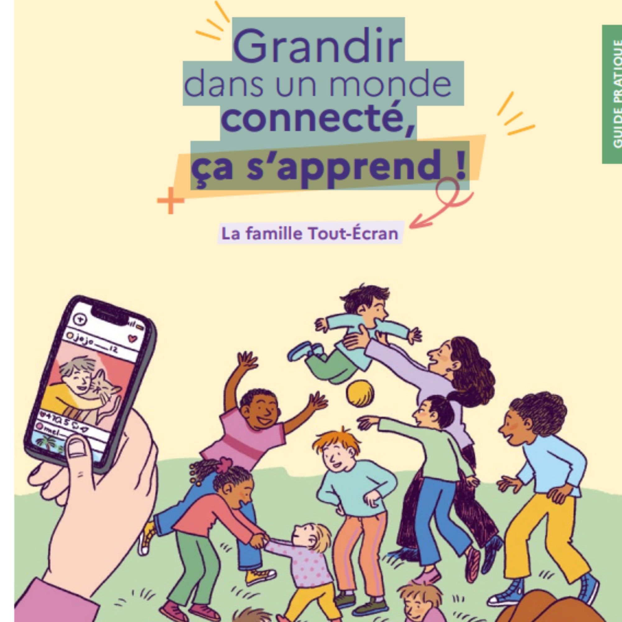 Grandir dans un monde connecté, ça s'apprend !