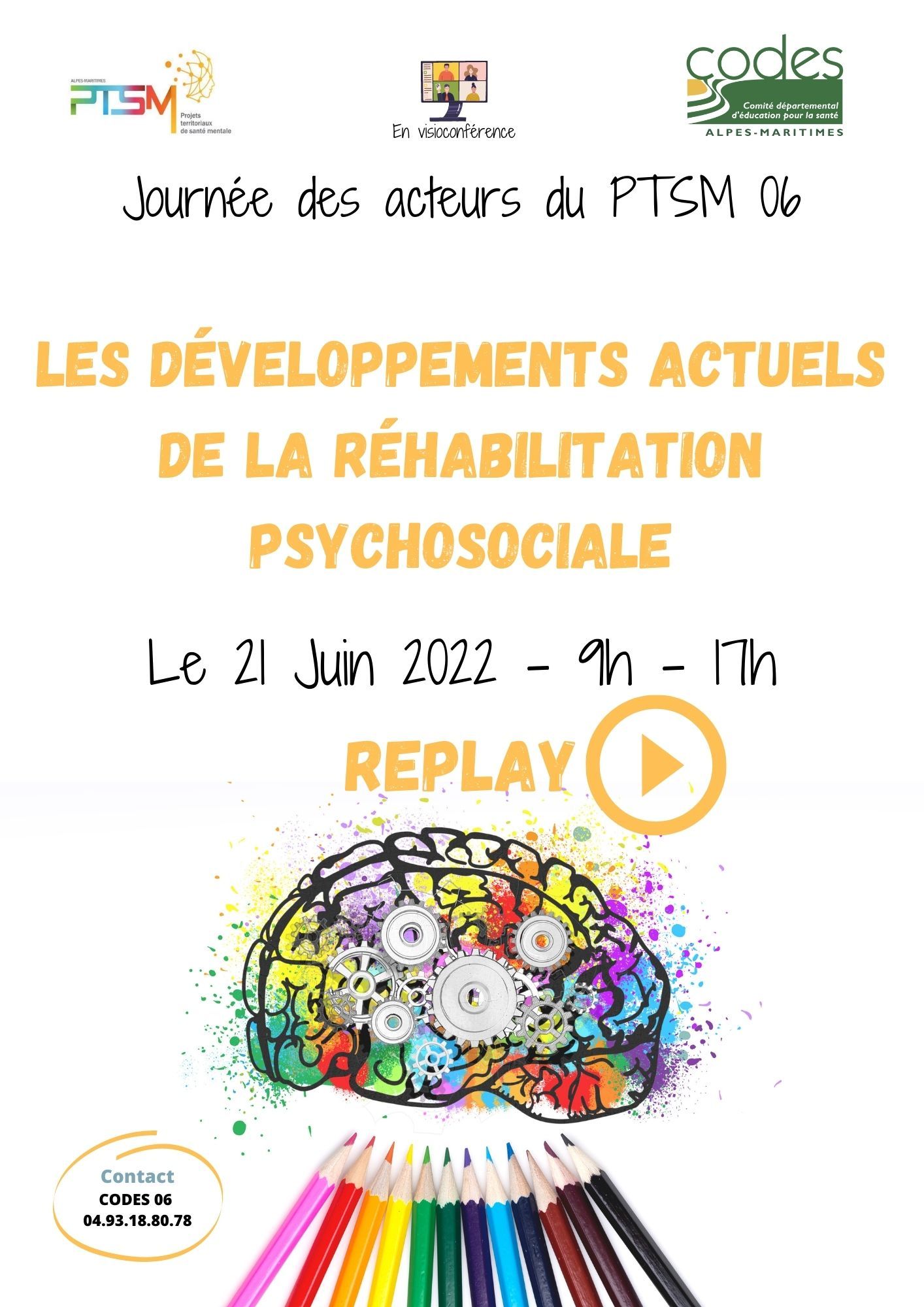 Replay de la journée des acteurs du PTSM 06 « la Réhabilitation psychosociale en santé mentale