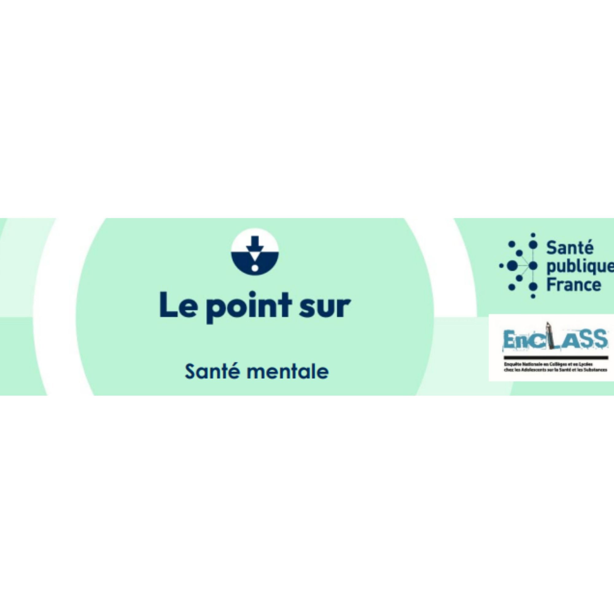 La santé mentale et le bien-être des collégiens et lycéens en France hexagonale