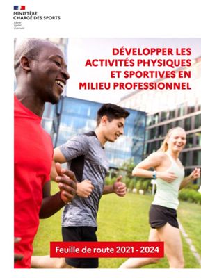 Promotion de la santé au travail par l'activité physique et sportive : feuille de route 2021-2024 