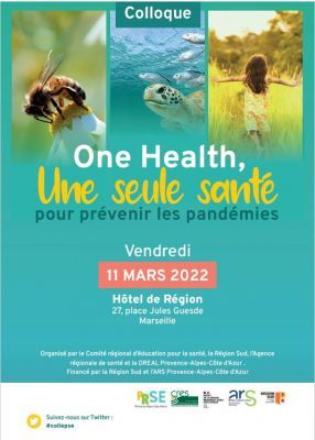 Colloque "One Health, une seule santé pour prévenir les pandémies"