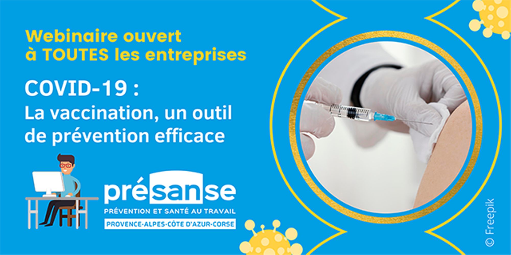 webinaire : "Covid-19 : la vaccination, un outil de prévention efficace »