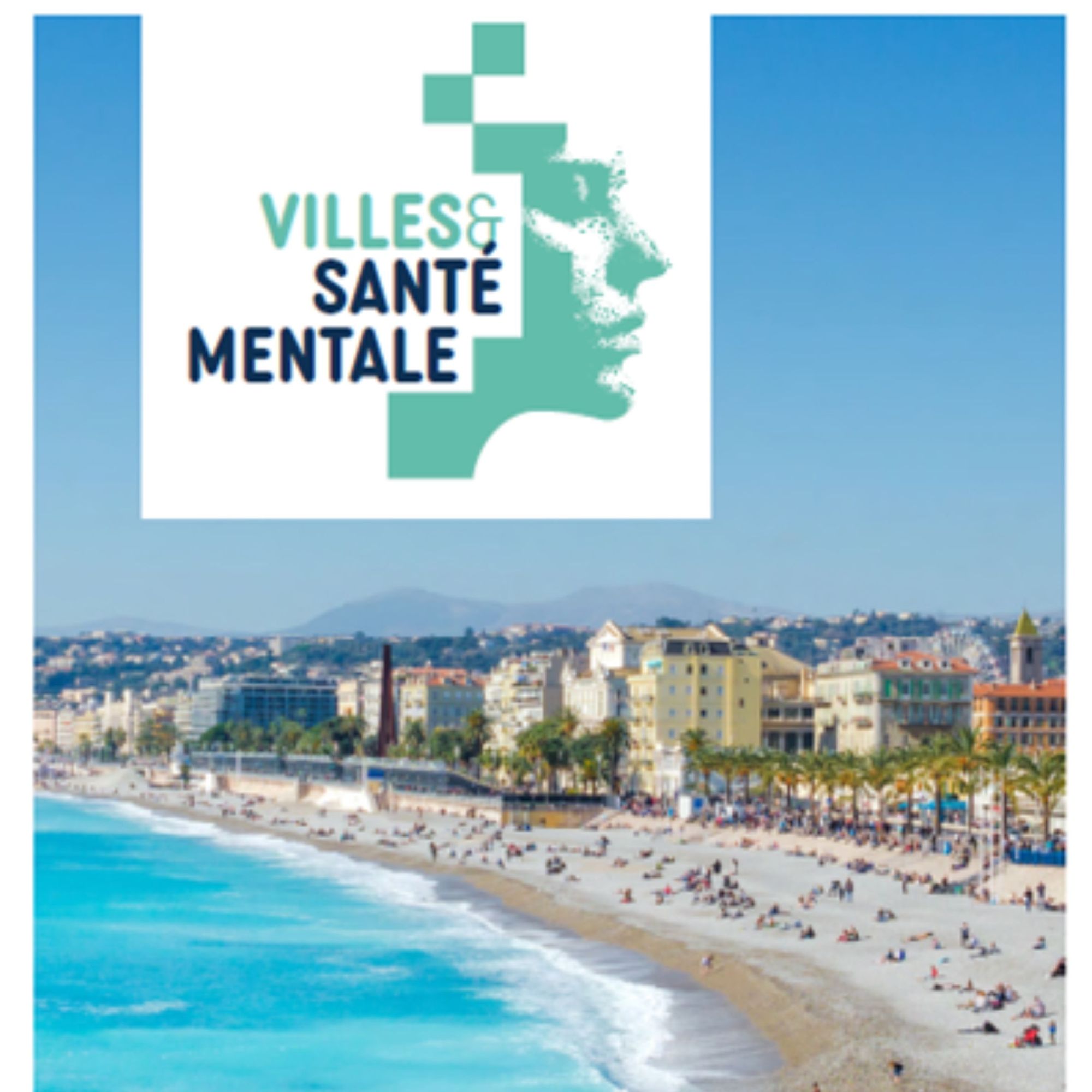 Colloque international Villes et Santé Mentale 
