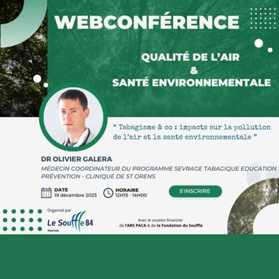 Webconférence "Tabagisme & co : impacts sur la pollution de l'air et la santé environnementale"