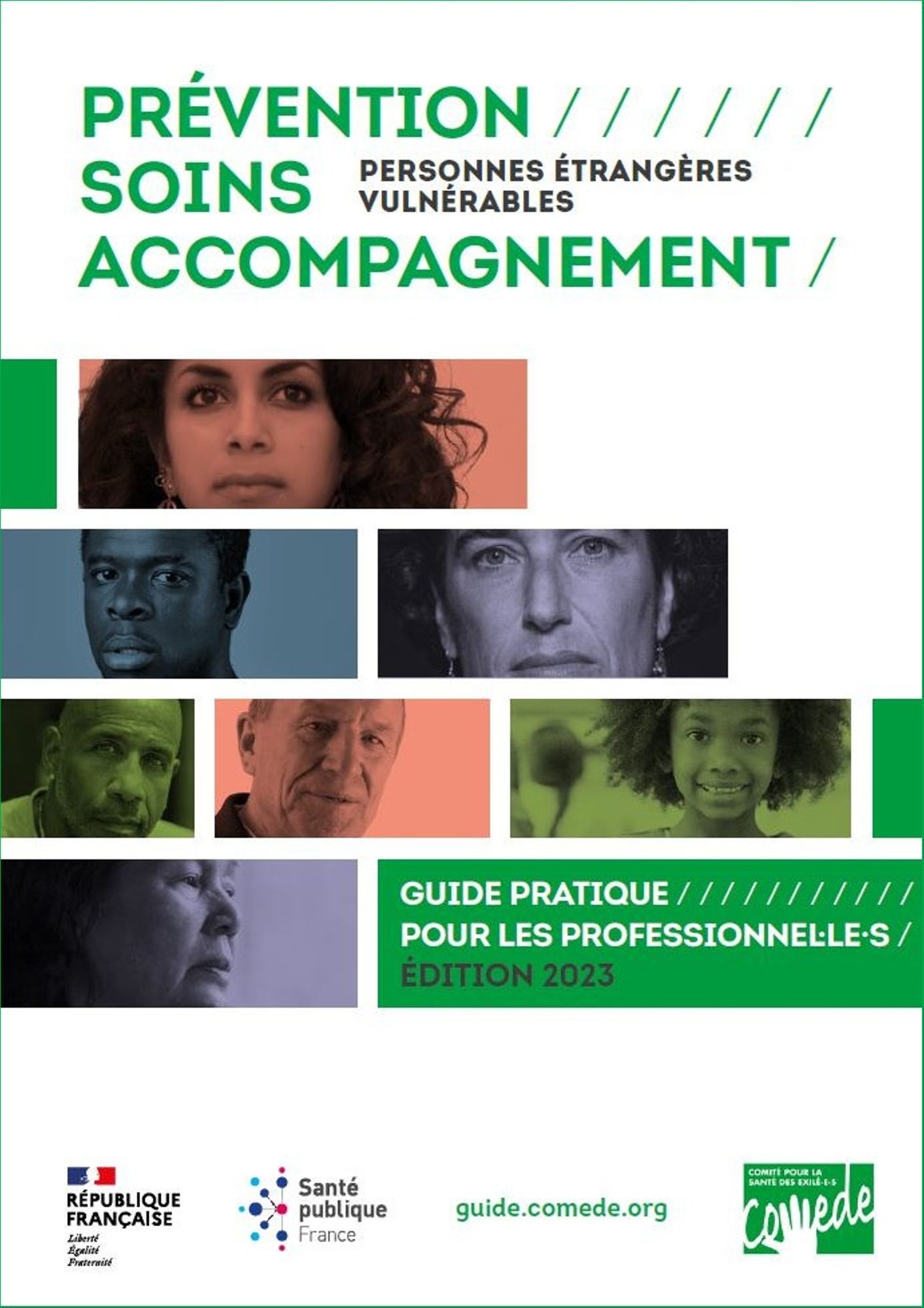 Personnes étrangères vulnérables : prévention, soins, accompagnement. Guide pratique pour les professionnel·le·s