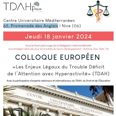 Colloque Européen "Les Enjeux Légaux du TDAH"